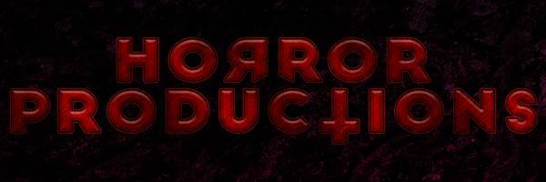 HORROR PRODUCTIONS (Event)